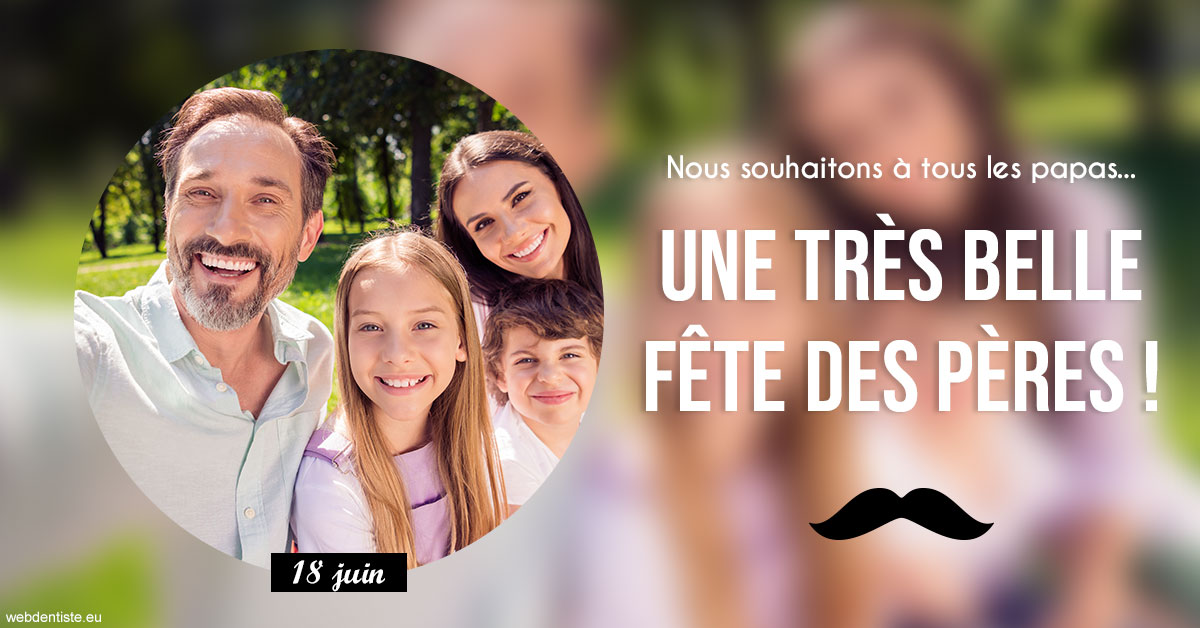 https://www.dentiste-saffar.fr/T2 2023 - Fête des pères 1