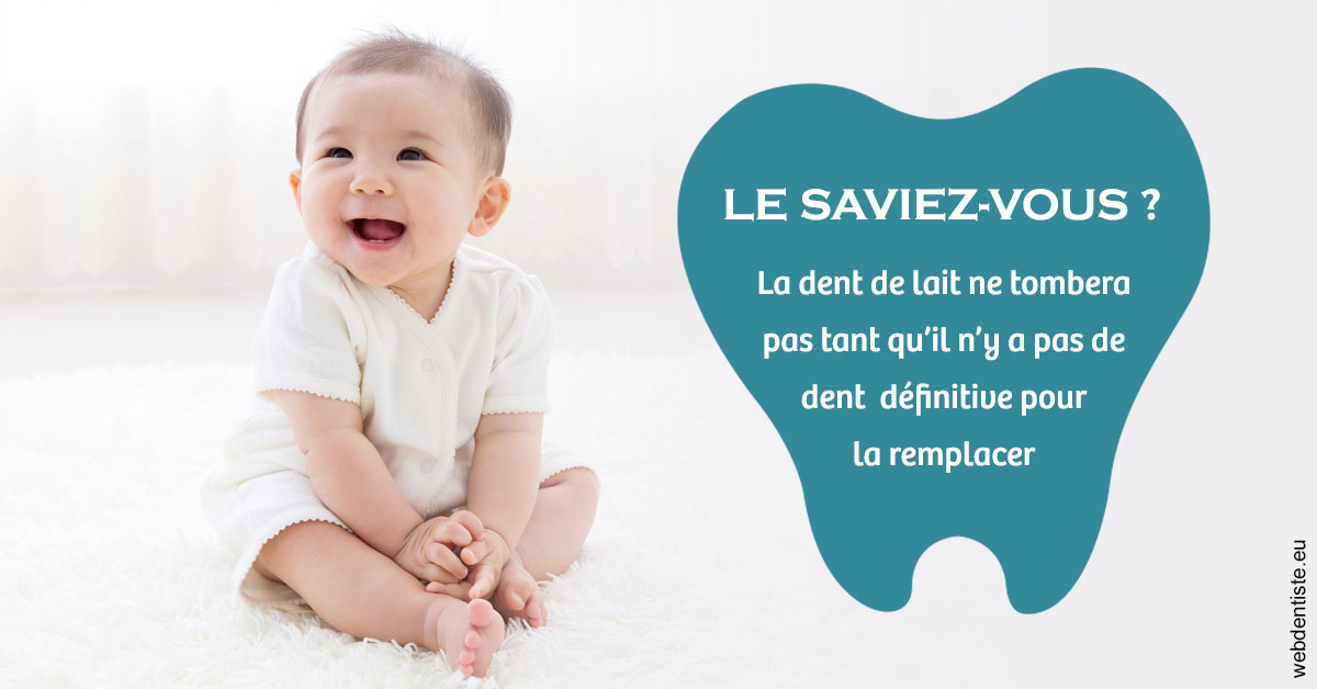 https://www.dentiste-saffar.fr/La dent de lait 1